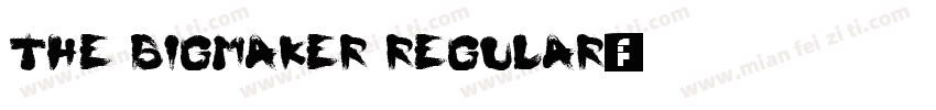 The Bigmaker Regular字体转换